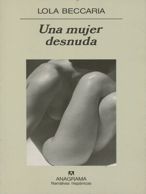 cover image of Una mujer desnuda